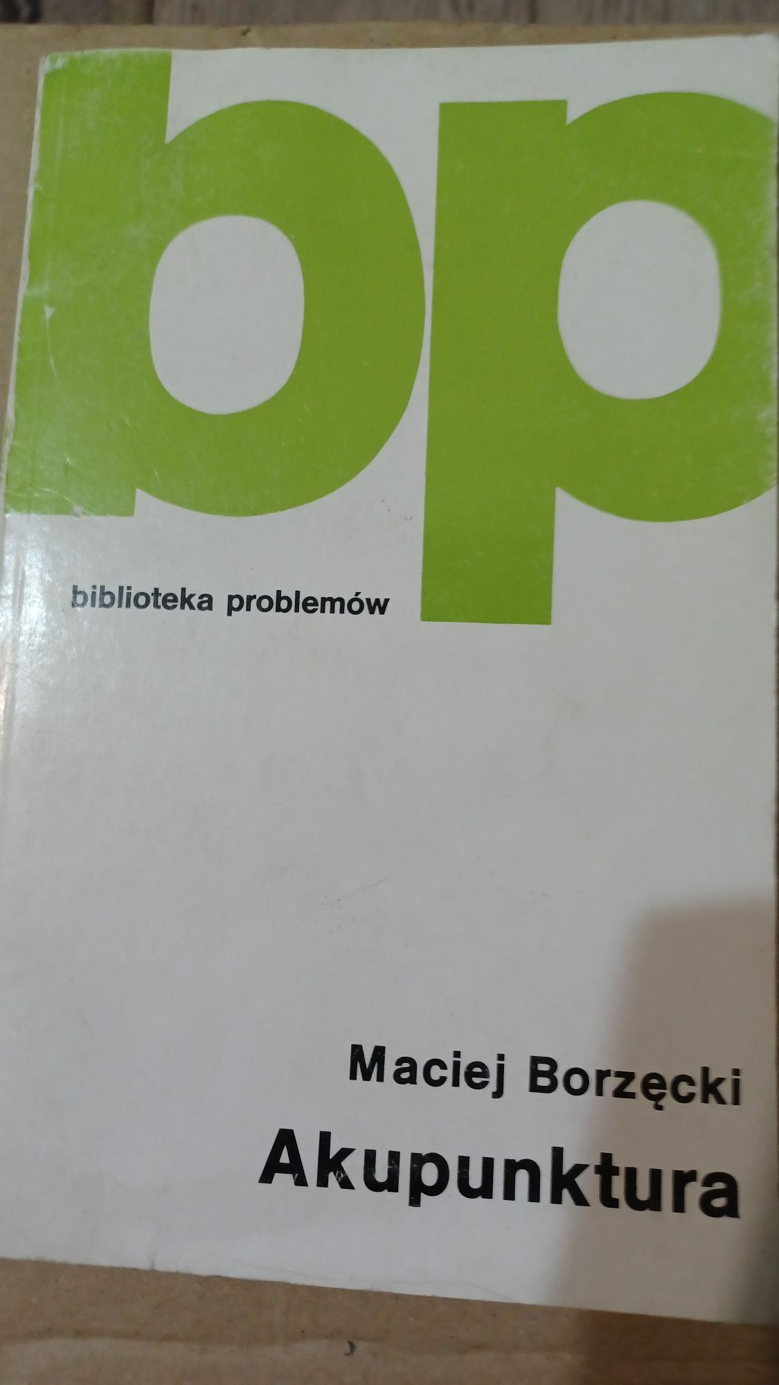Akupunktura  Maciej  Borzęcki