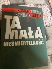 Książka Ta mała nieśmiertelnośc K. Gruda