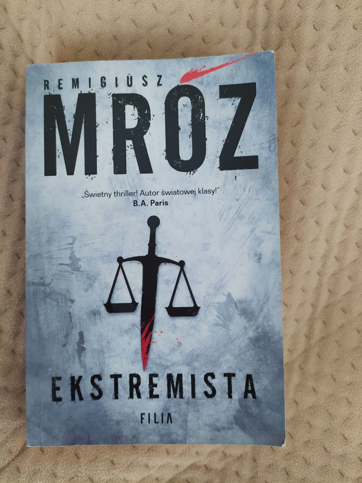 Remigiusz Mróz Ekstremista