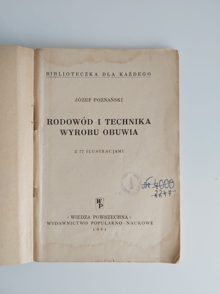 Rodowód i technika wyrobu obuwia Poznański Biblioteczka dla każdego