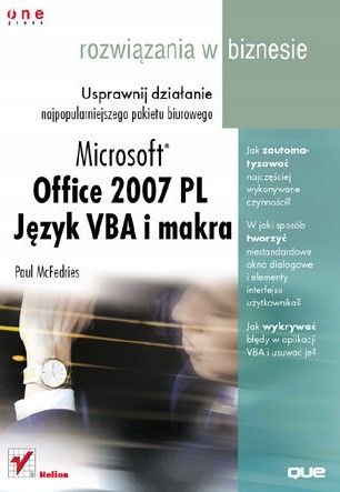 Microsoft Office 2007. Język Vba I Makra. Rozwiązania W Biznesie