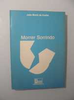 Cunha (João Moniz da);Morrer Sorrindo