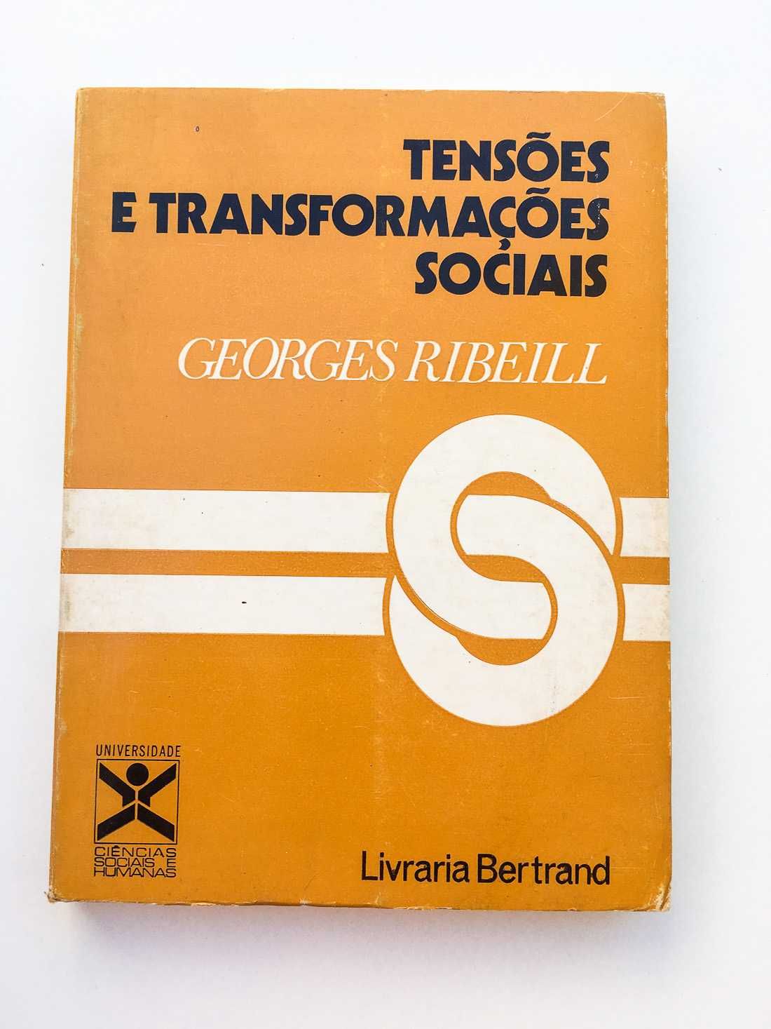 Tensões e Transformações Sociais, Georges Ribeill