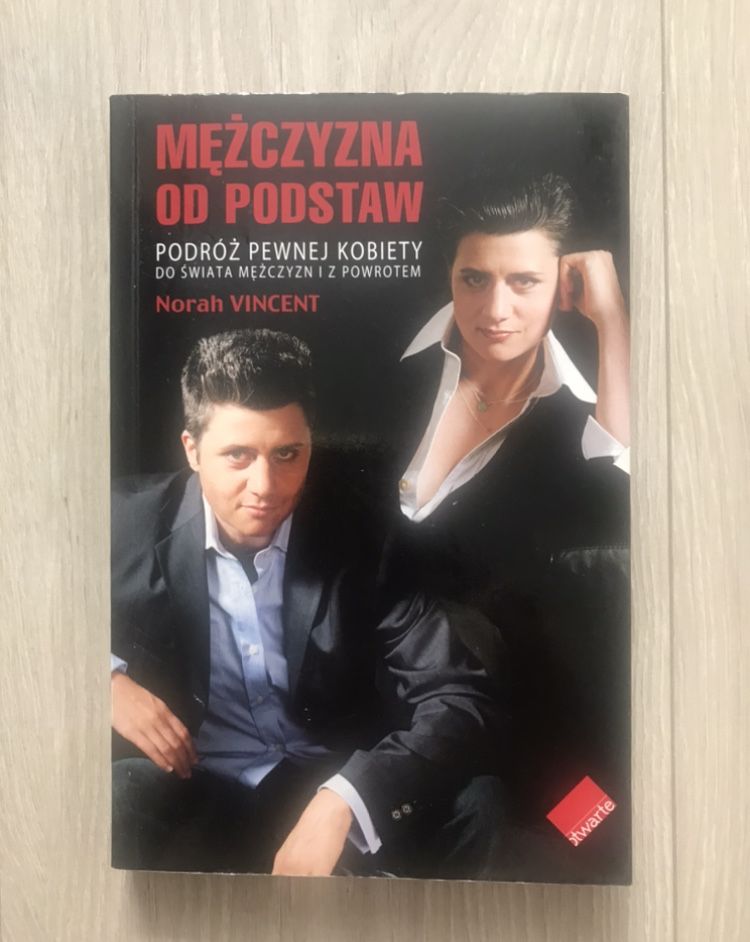 Norah Vincent Mężczyzna od podstaw