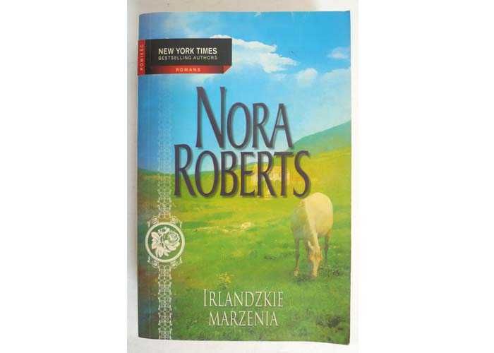 Nora Roberts Irlandzkie Marzenia książka PL powieść romans