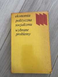 Ekonomia polityczna socjalizmu, wybrane problemy