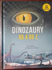 książka dla dzieci pt. "Dinozaury od A do Z"