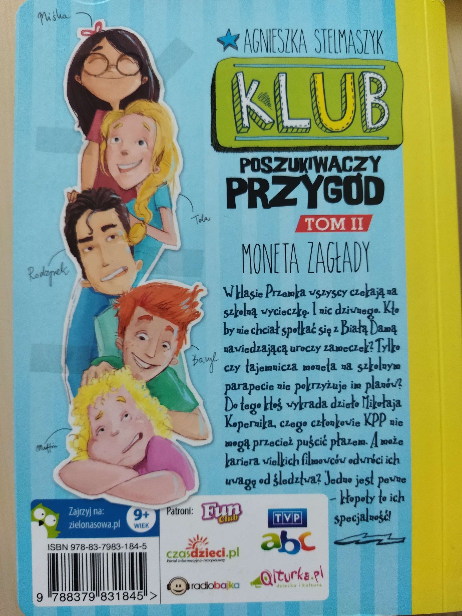 Agnieszka Stelmaszyk: Klub poszukiwaczy przygód, tomy I, II, III, V