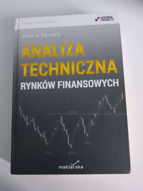 Murphy John J., Analiza techniczna rynków finansowych