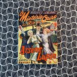 Arsène Lupin: O Mistério do Rio do Ouro - Maurice Leblanc