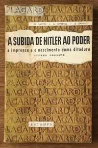 a subida de hitler ao poder, alfred grosser, mário cesariny