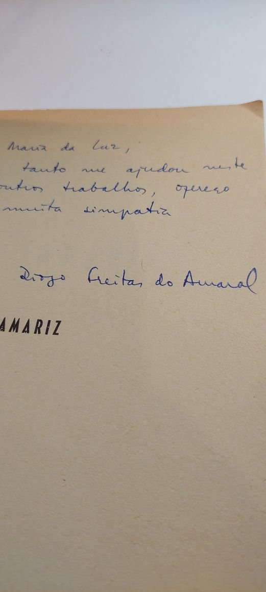 O Caso do Tamariz - Diogo Freitas do Amaral (1965 Assinado pelo autor)