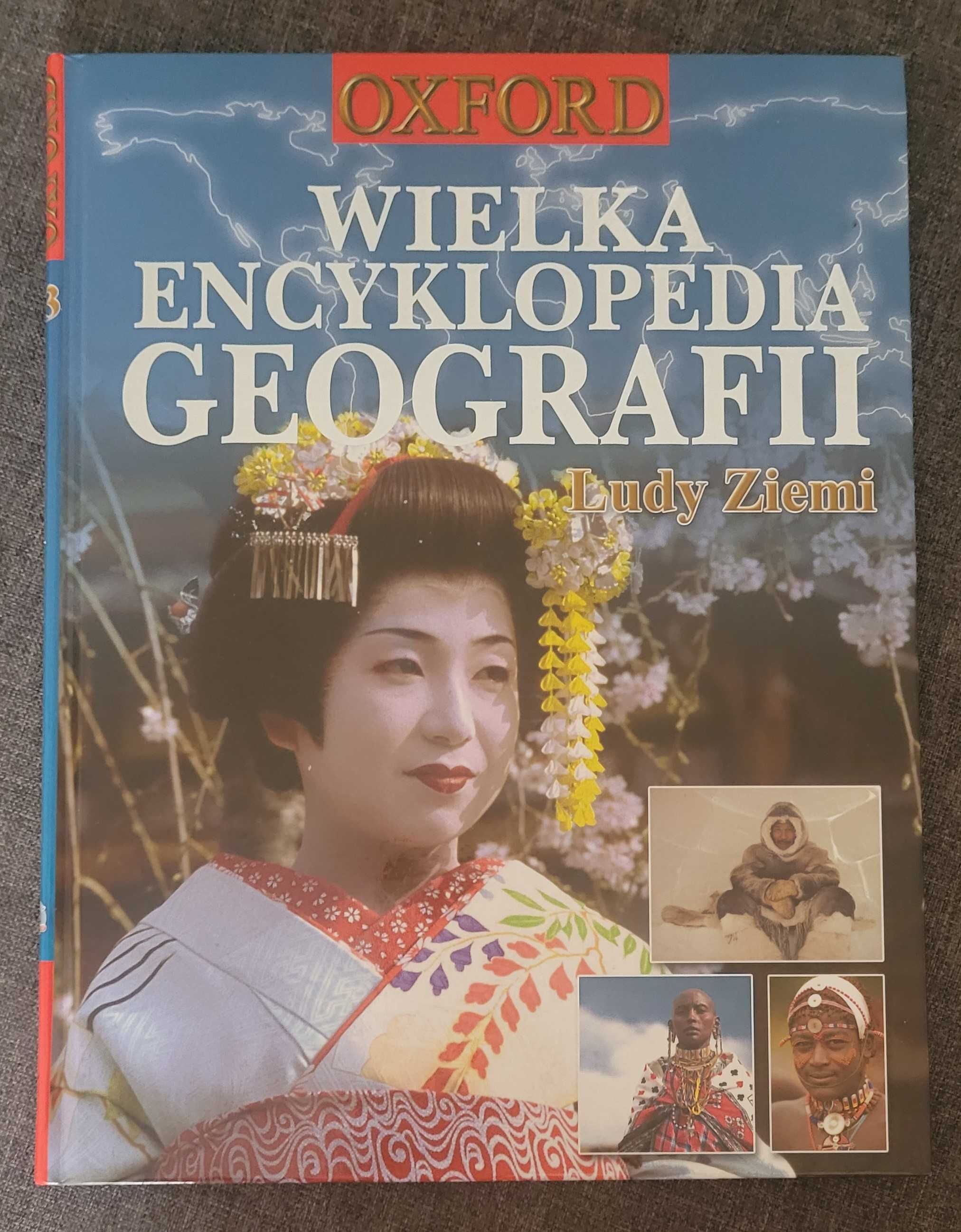 Wielka encyklopedia geografii Oxford Ludy ziemi