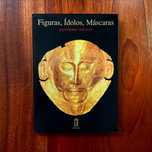 Jean-Pierre Vernant  - Figuras, Ídolos, Máscaras