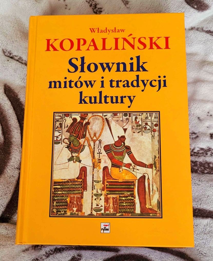 "Słownik mitów i tradycji kultury" Władysława Kopalińskiego