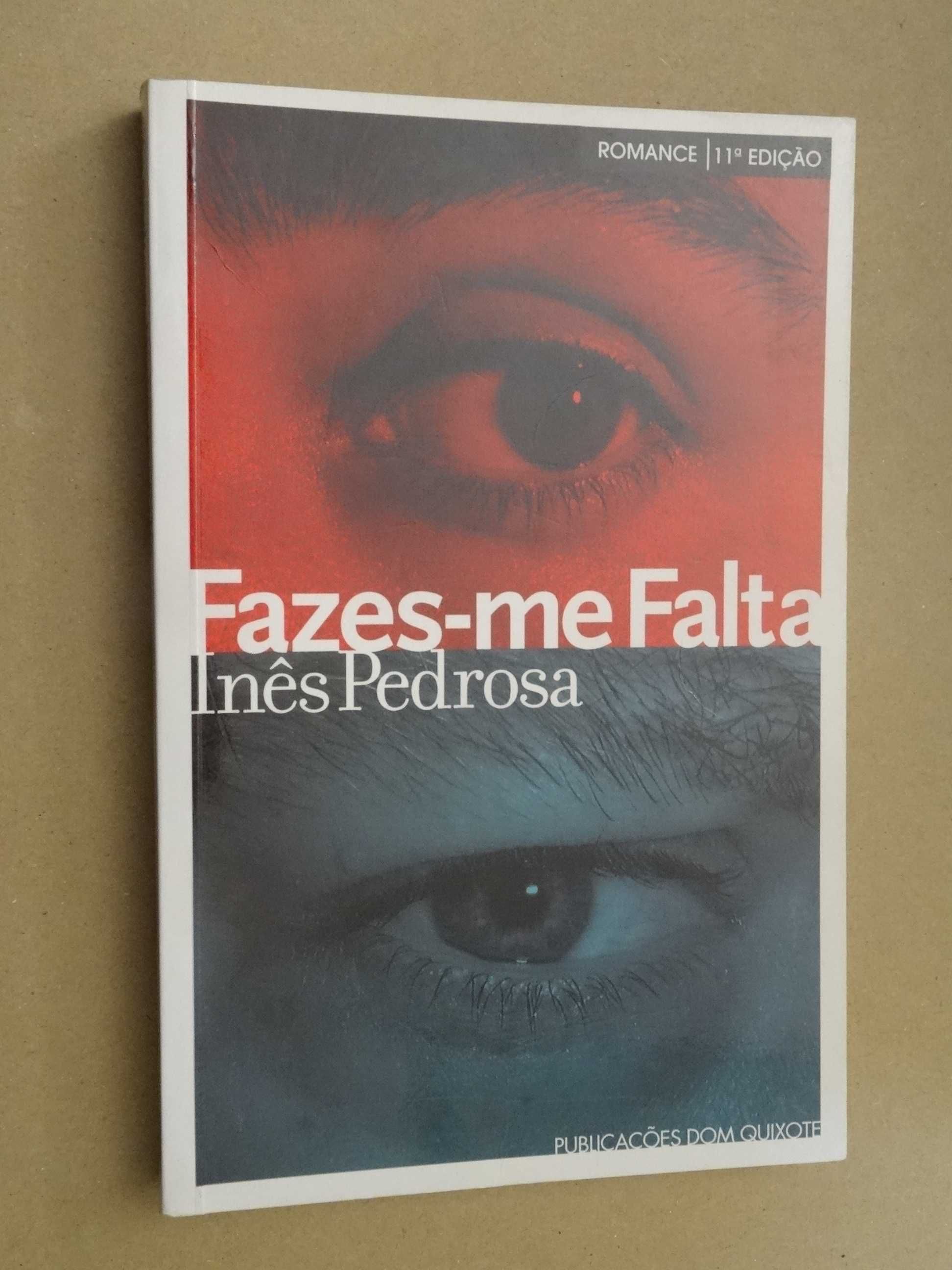 Fazes-me Falta de Inês Pedrosa