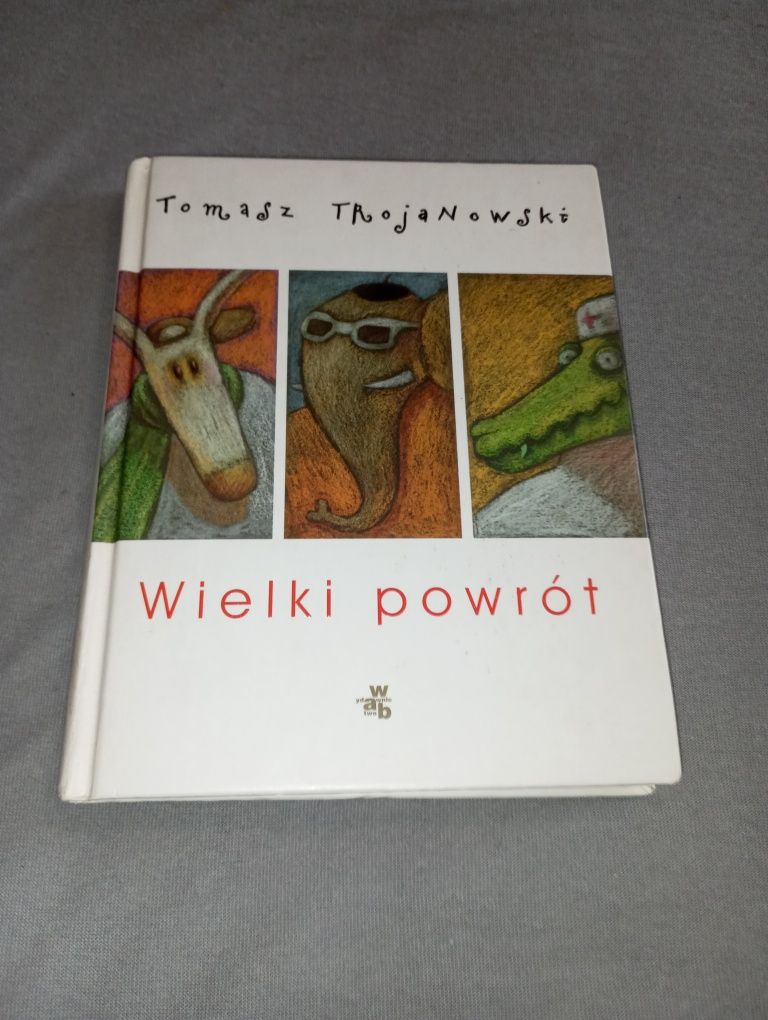 Tomasz Trojanowski Wielki Powrót