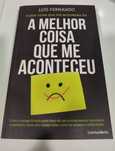 A melhor coisa que me aconteceu, de Luís Fernando