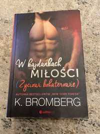 Książka: W kajdankach miłości; K. Bromberg