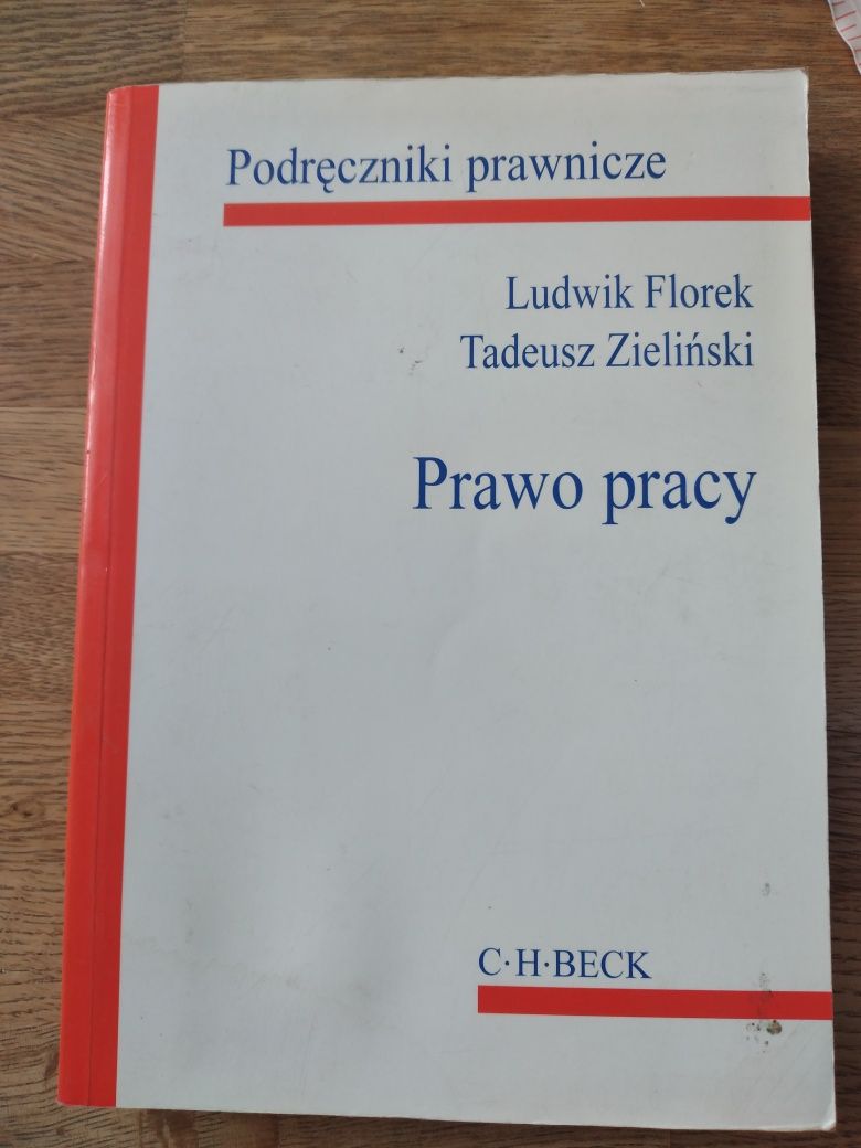 Prawo pracy L.Florek, T. Zieliński. 1997