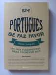 Hélder Guégués, Em Português Se Faz Favor