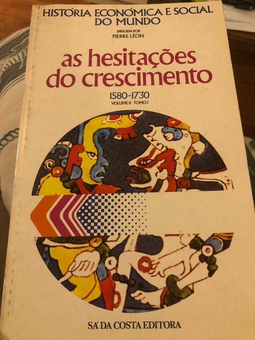 História Económica e Social do Mundo, .Pierre Leon