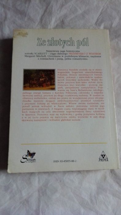 Pani Walewska Gąsiorowski, Ze złotych pól - Alexandra Ripley