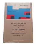 Ricos-Homens, Infanções e Cavaleiros, de José Mattoso