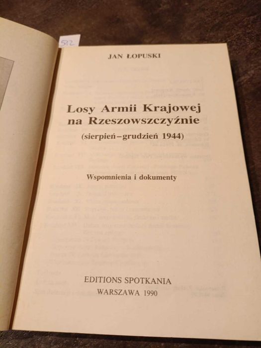 Losy Armii Krajowej na Rzeszowszczyźnie sierpień grudzień 1944 Łopuski