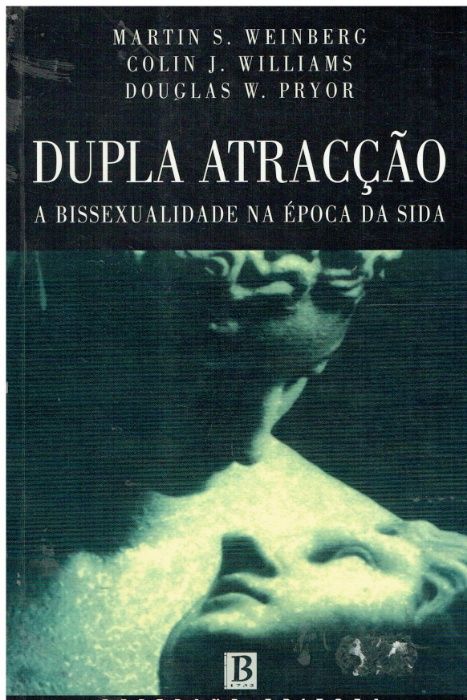 9023 Dupla Atracção A Bissexualidade na Epoca da Sida