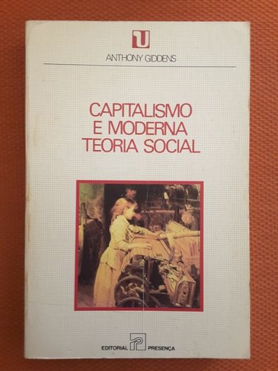 Giddens: Capitalismo / Ciências Sociais (Jorge Dias-Veiga de Oliveira)