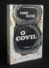 Livro O Covil Franz Kafka Antologias Inquérito 1ª edição