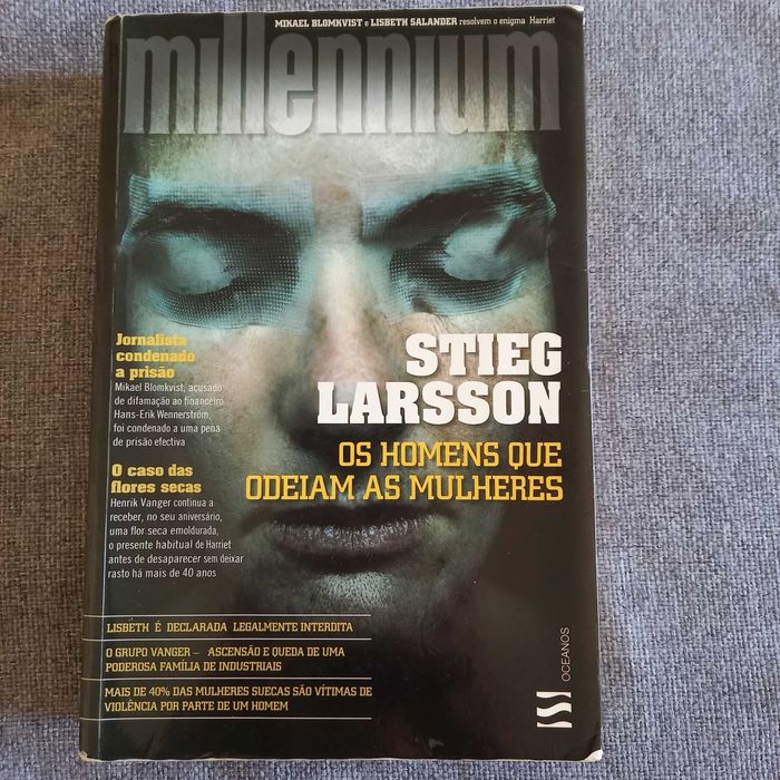 Os Homens que Odeiam as Mulheres - Stieg Larsson - 1 edição
