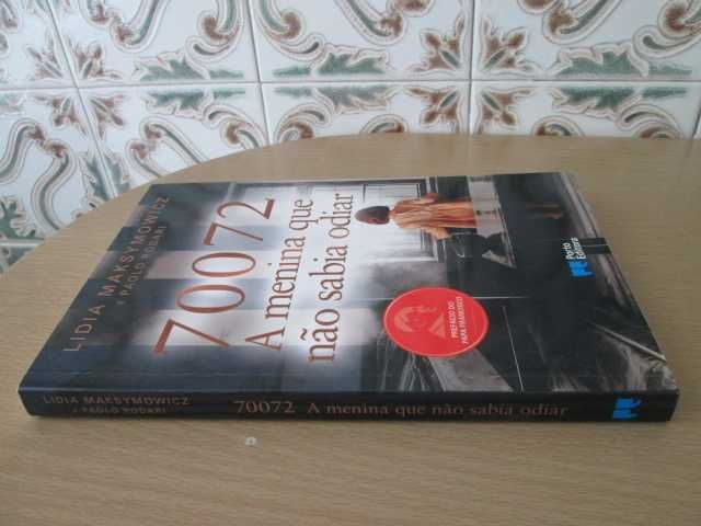 70072 A Menina que não Sabia Odiar de Lidia Skibicka (Oferta portes)