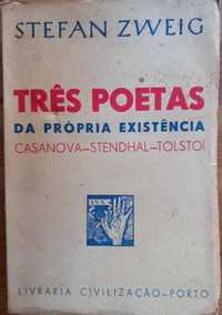 Três poetas da própria existência: Casanova - Stendhal - Tolstoi