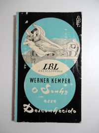 "O Sonho, esse Desconhecido" (Werner Kemper)