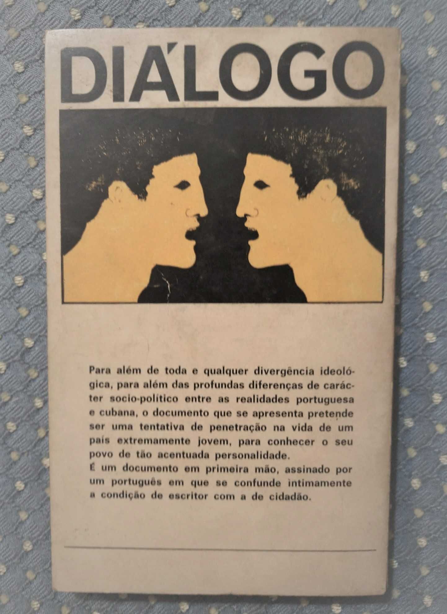 "Um Português em Cuba" Alexandre Cabral Coleção DIÁLOGO Nº6 1969