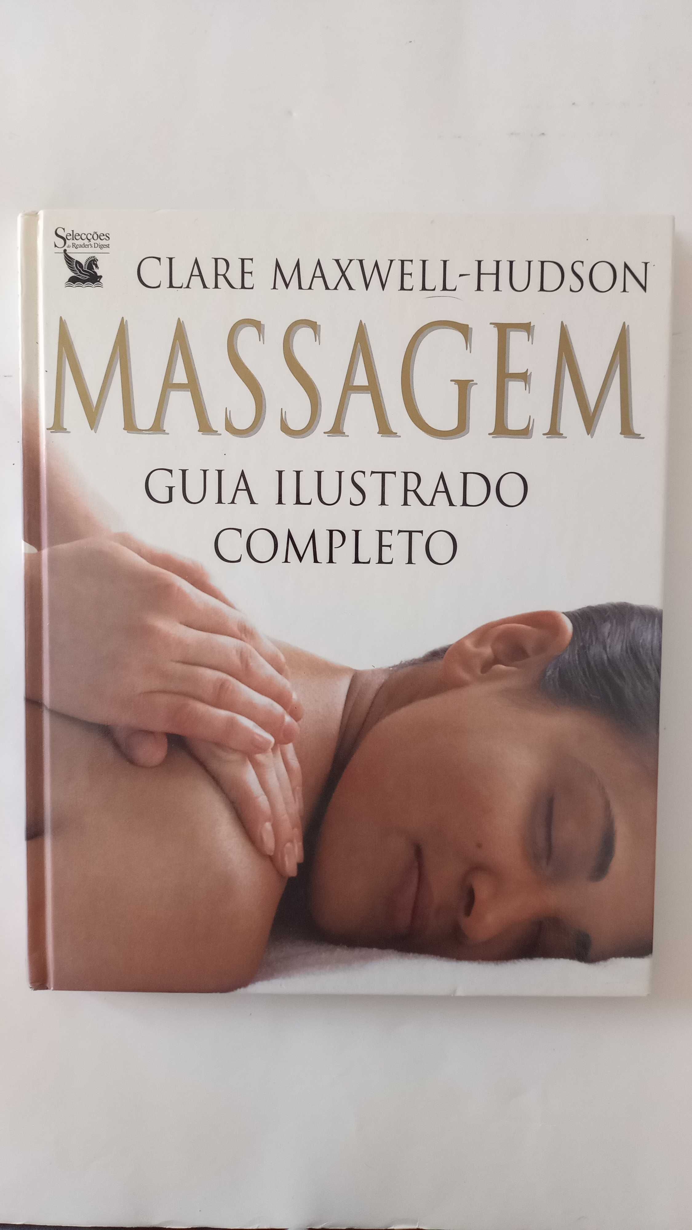 Massagem Guia Ilustrado - Clare Maxwell Hudson