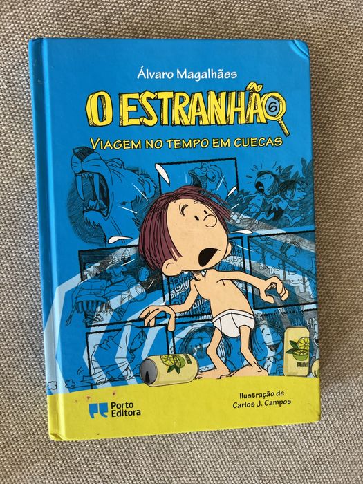 Livro juvenil “Estranhão: viagem no tenpo em cuecas”