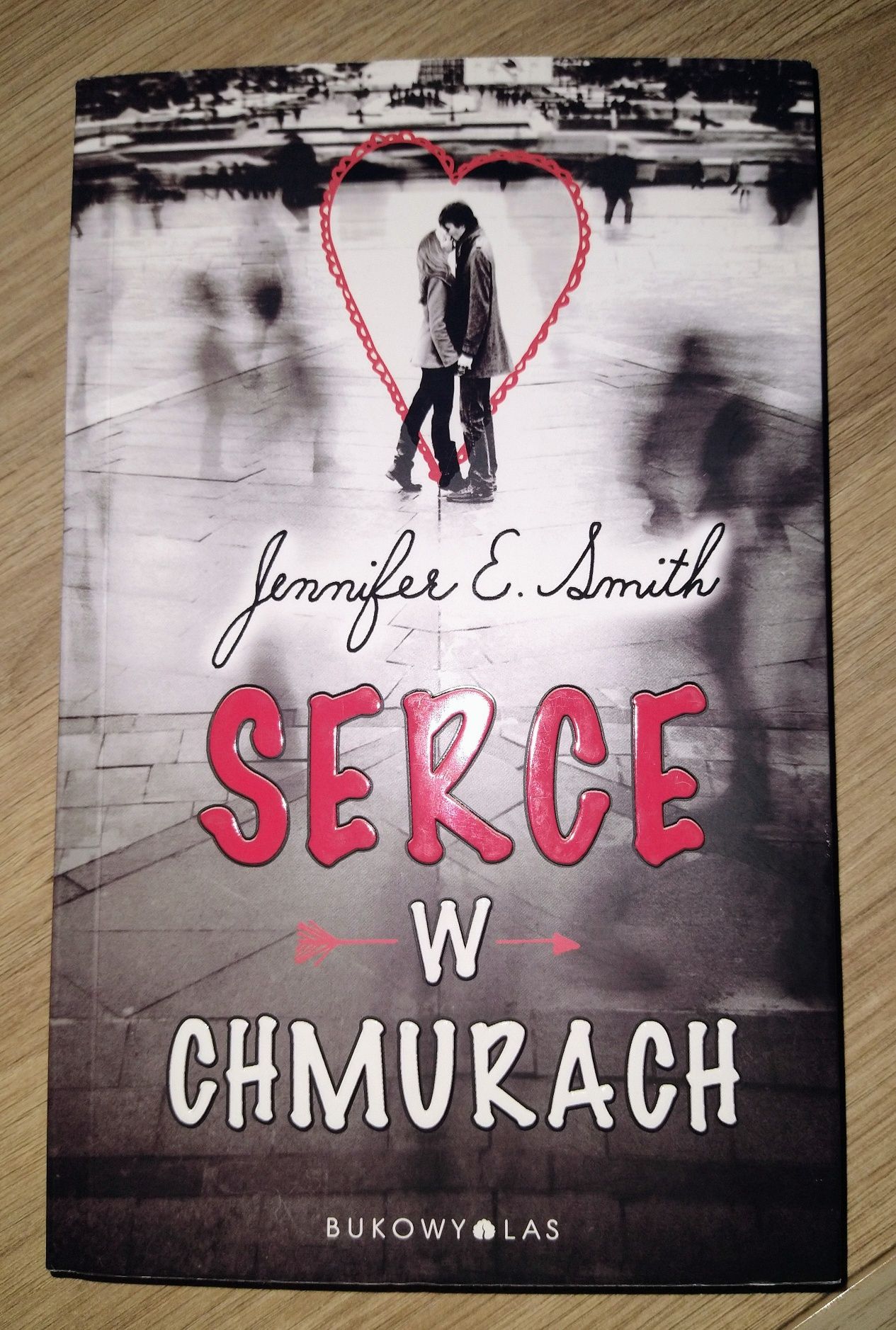 " Serce w chmurach" Jennifer E. Smith