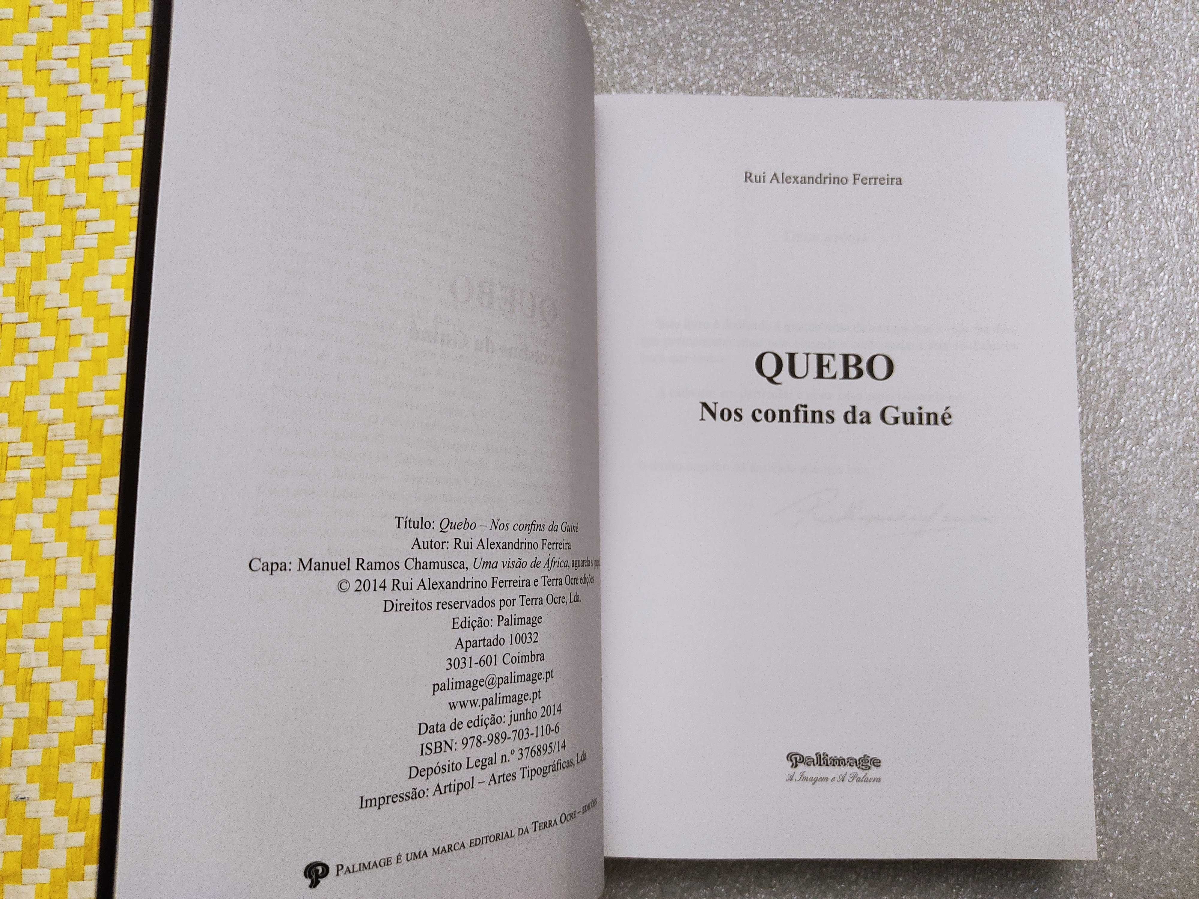 QUEBO - Nos confins da Guiné
de Rui Alexandrino Ferreira