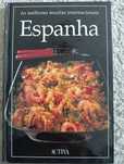 ESPANHA -Coleção As melhores receitas internacionais 			Como Novo!