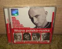Wojna Polsko-Ruska / ŚCIEŻKA DŹWIĘKOWA DO FILMU / CD / Folia /