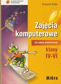 G. Koba Zajęcia komputerowe dla szkoły podstawowej IV-VI