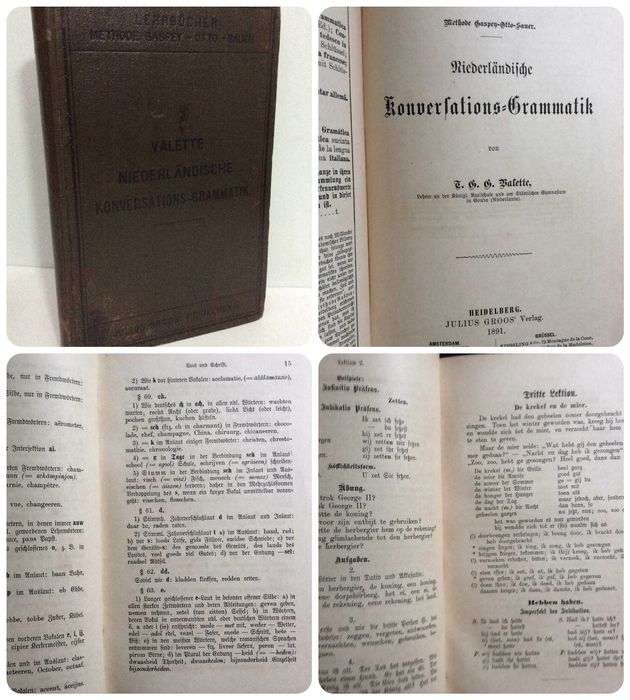 Niederländische Konversations-Grammatik. Por T. G. G. Valette, 1891