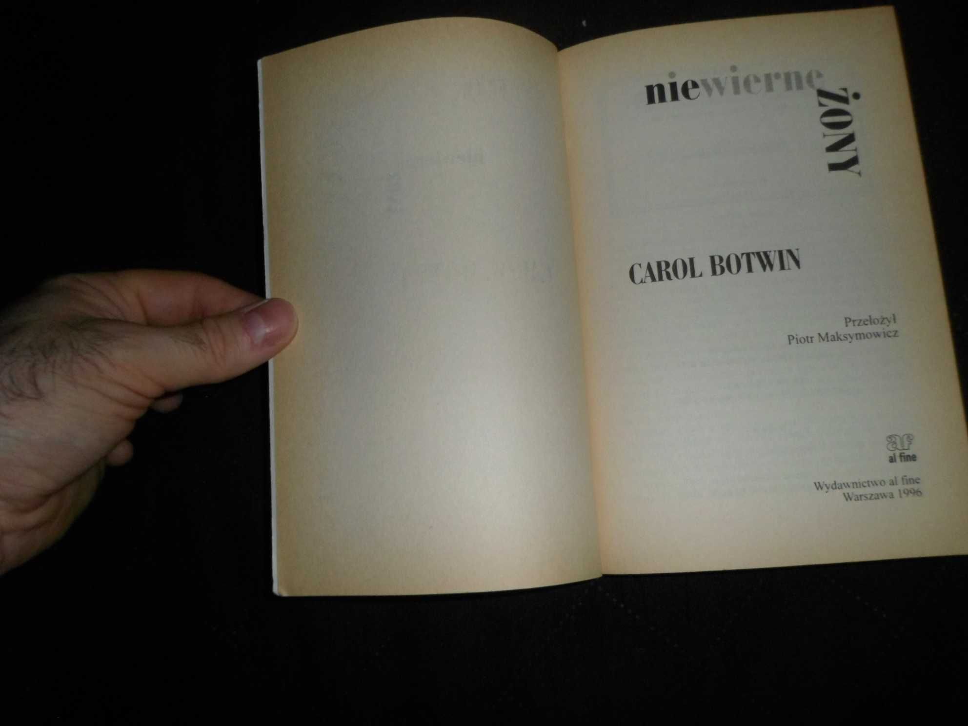 Carol Botwin - Niewierne żony  Namiętności, cierpienia i zagrożenia ja