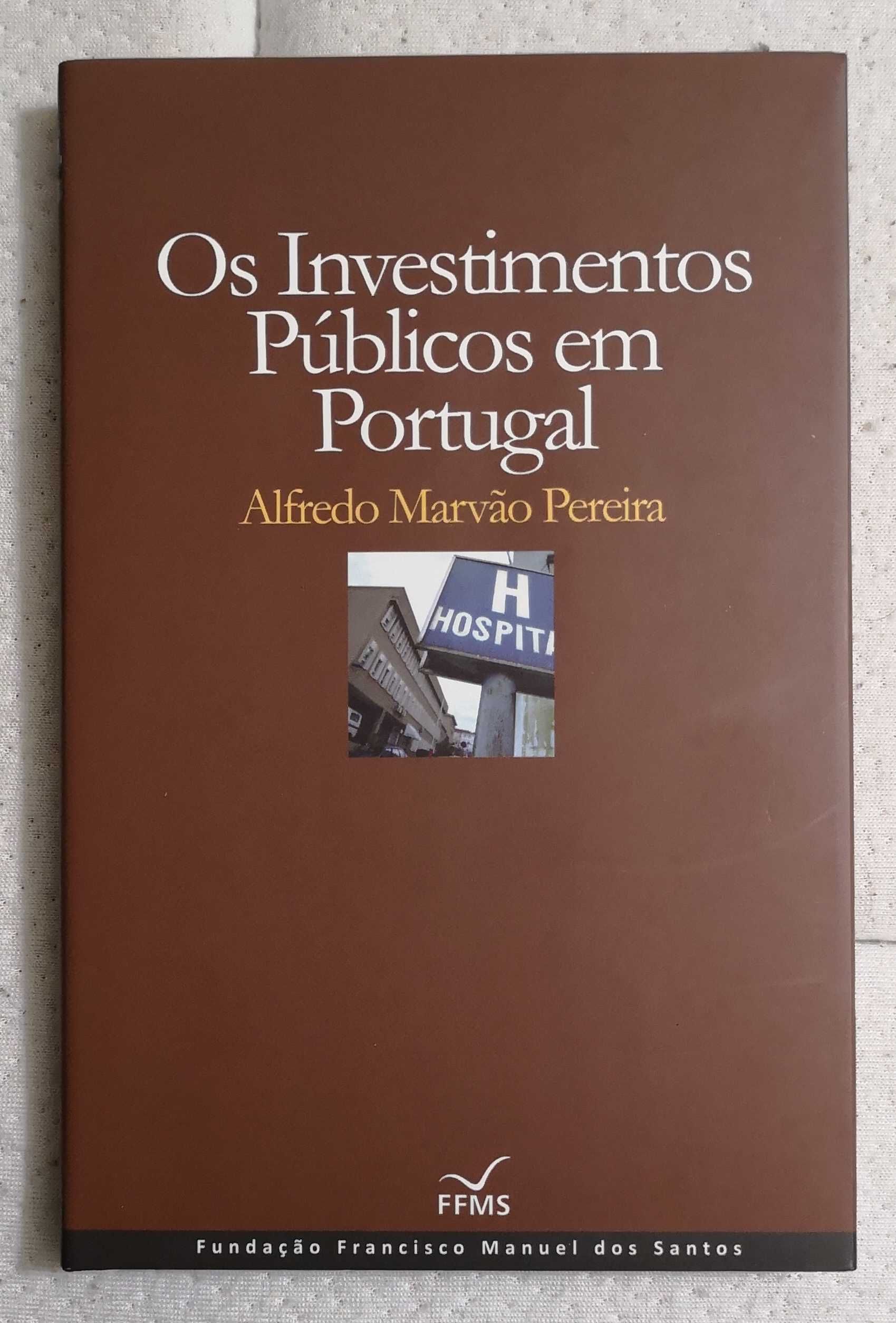 Os Investimentos Públicos em Portugal