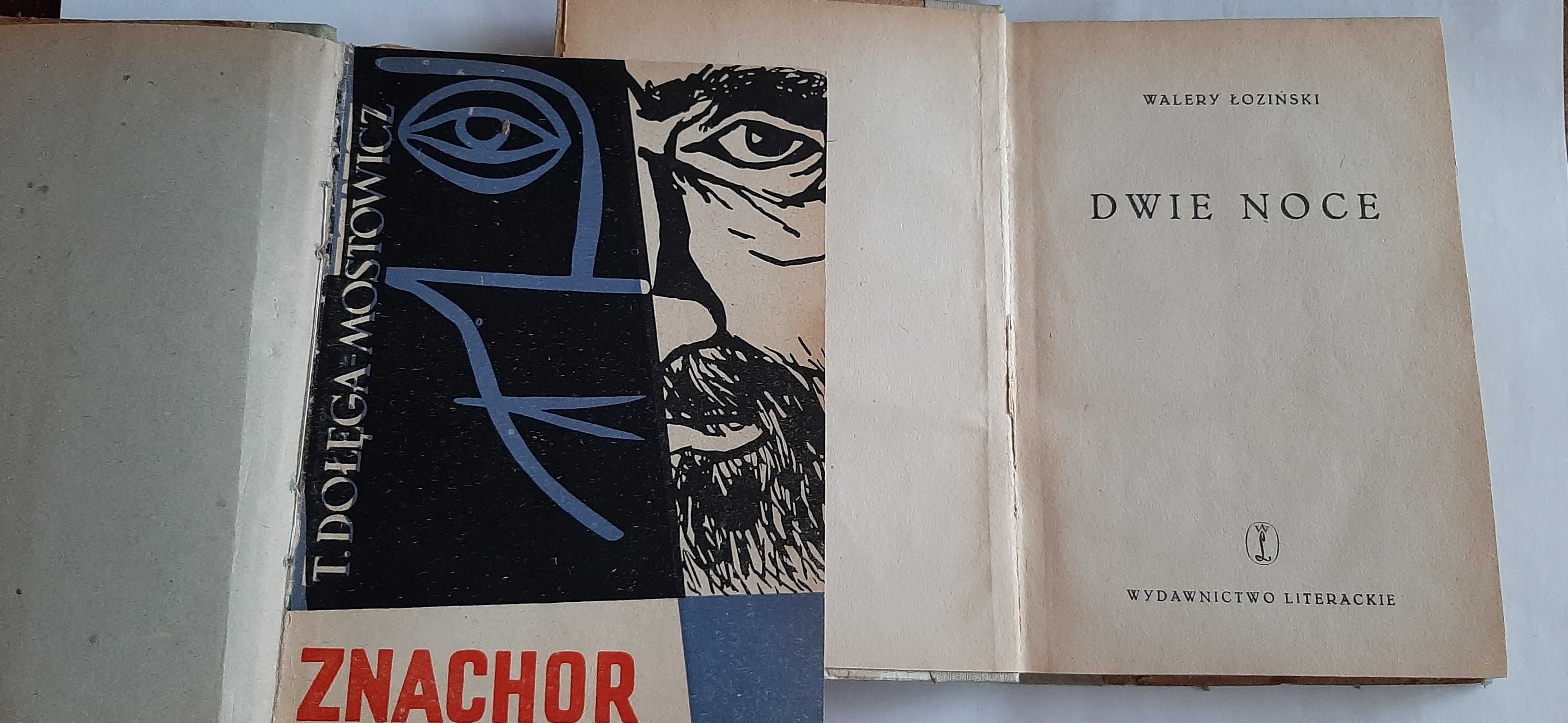 "Znachor" T. Dołęga Mostowicz  "Dwie noce" Walery Łoziński