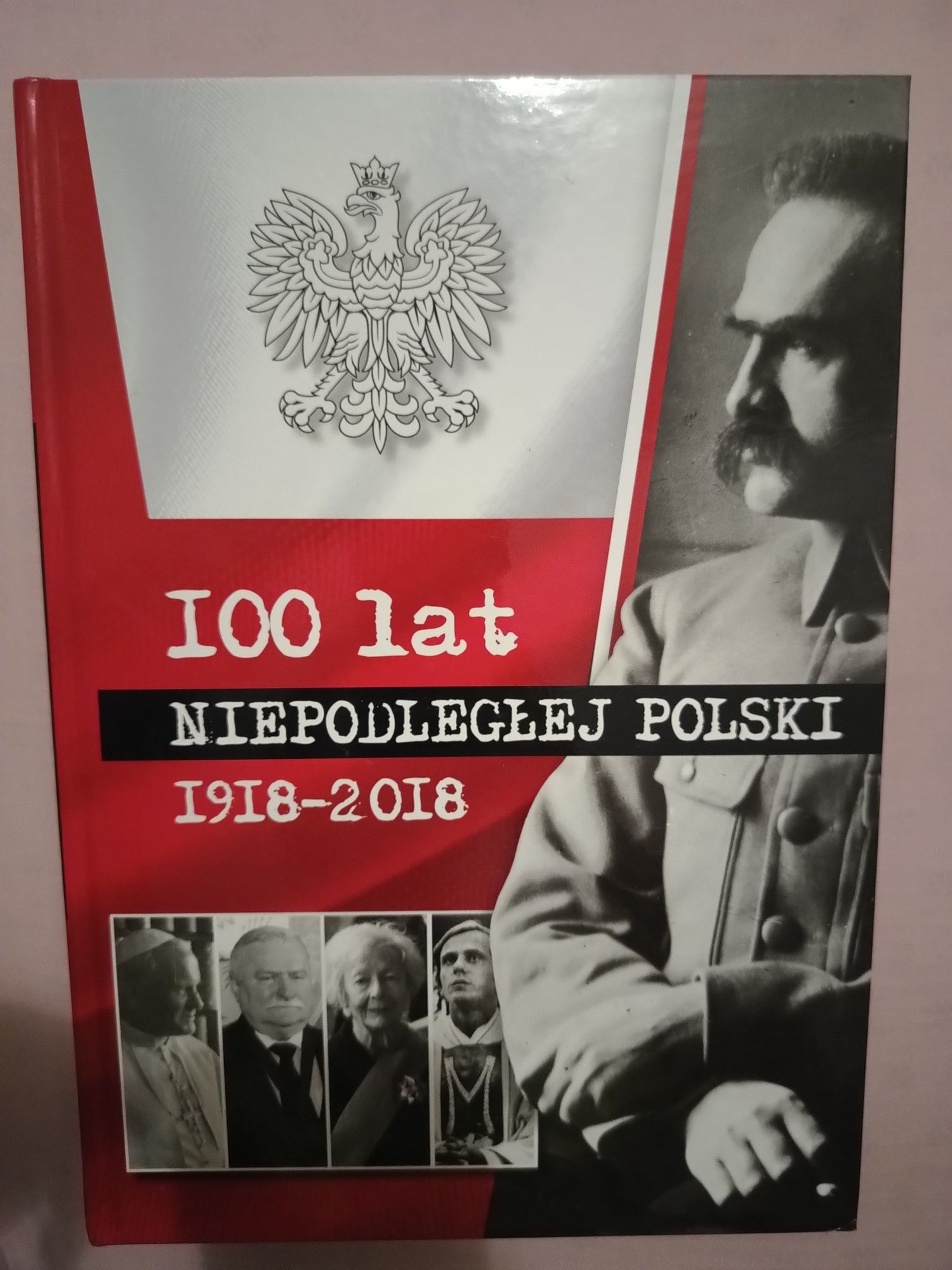 Nowa Książka 100 lat Niepodległej Polski