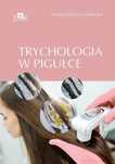 Trychologia W Pigułce, Faruga-Lewicka W. 11882B03649Ks